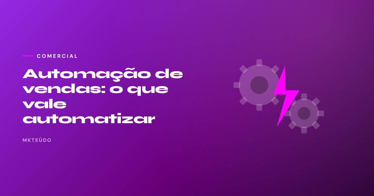 Automação de vendas CRM IA produtividade comercial
